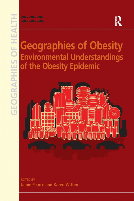 Geographies of Obesity