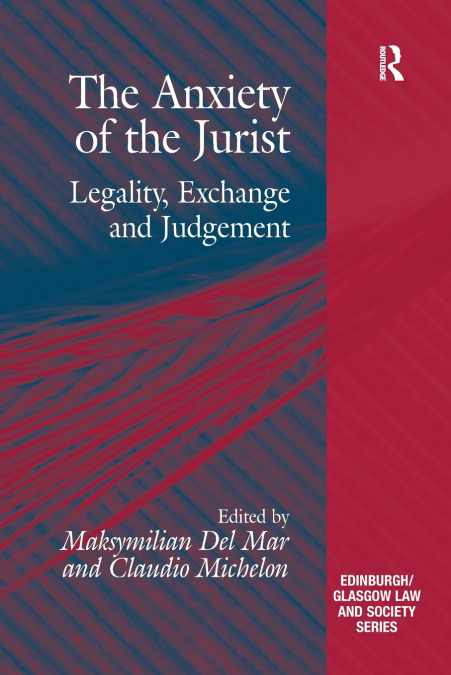 The Anxiety of the Jurist