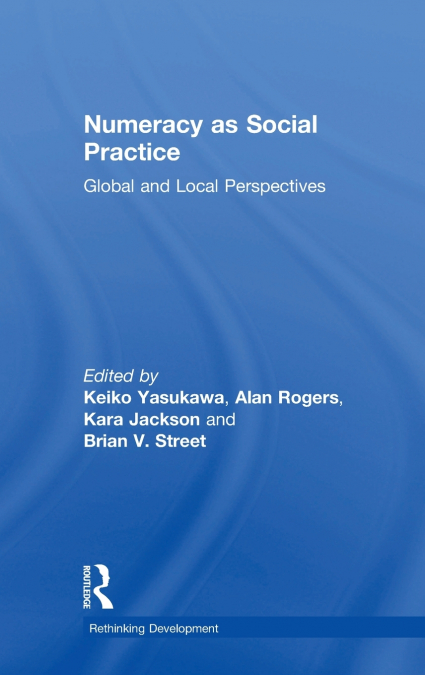 Numeracy as Social Practice