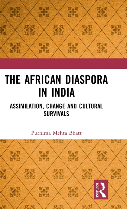 The African Diaspora in India