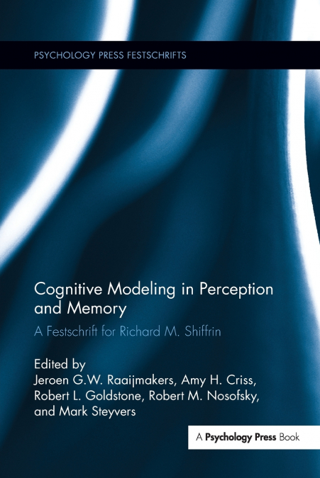 Cognitive Modeling in Perception and Memory