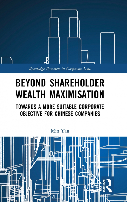 Beyond Shareholder Wealth Maximisation