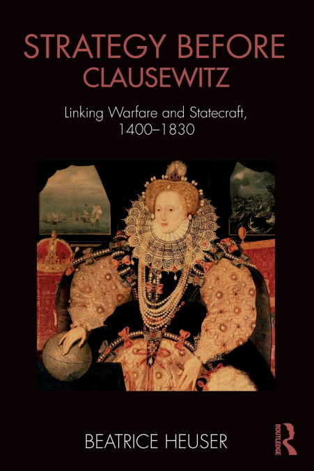 Strategy Before Clausewitz