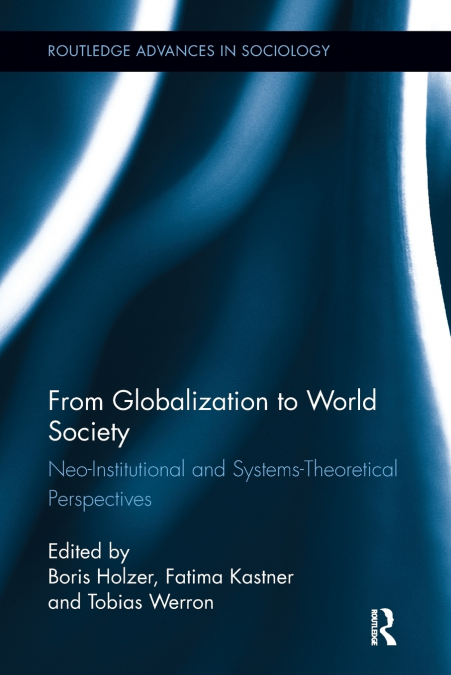 From Globalization to World Society