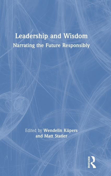 Leadership and Wisdom