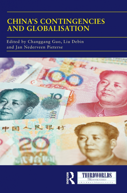 China’s Contingencies and Globalization