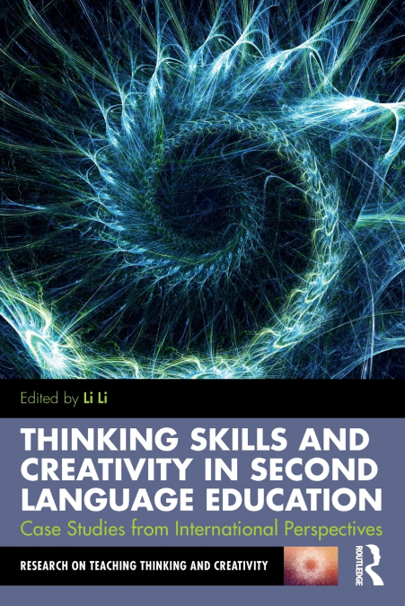 Thinking Skills and Creativity in Second Language Education