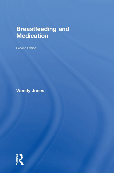 Breastfeeding and Medication