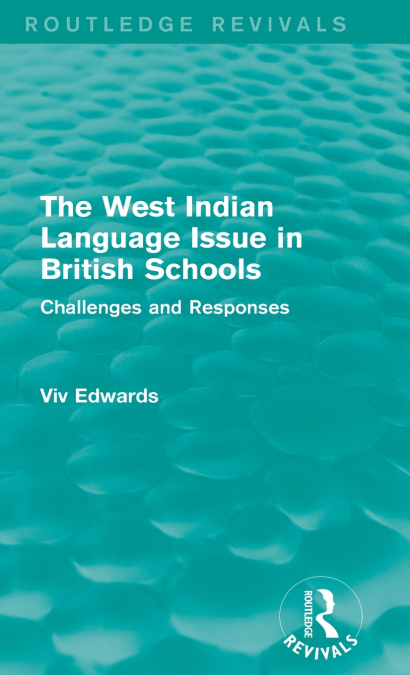 The West Indian Language Issue in British Schools (1979)