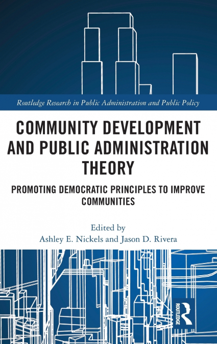 Community Development and Public Administration Theory