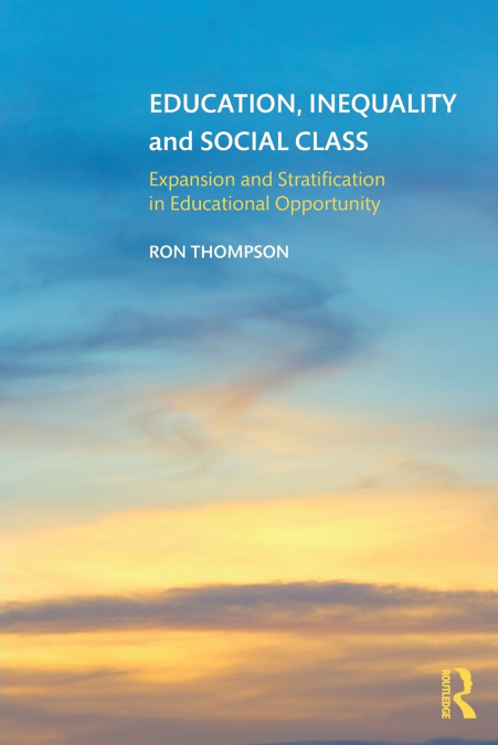 Education, Inequality and Social Class