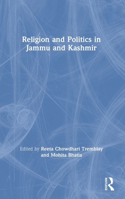Religion and Politics in Jammu and Kashmir