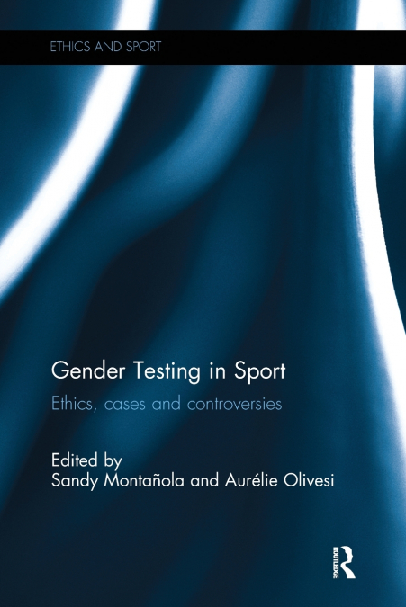 Gender Testing in Sport