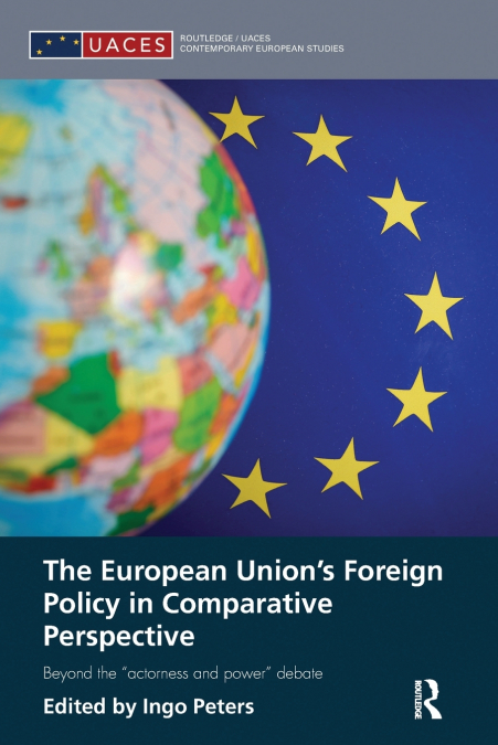 The European Union’s Foreign Policy in Comparative Perspective