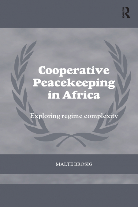 Cooperative Peacekeeping in Africa