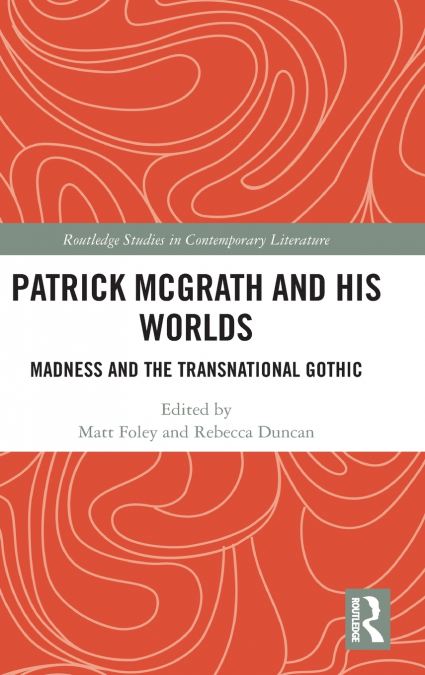 Patrick McGrath and his Worlds