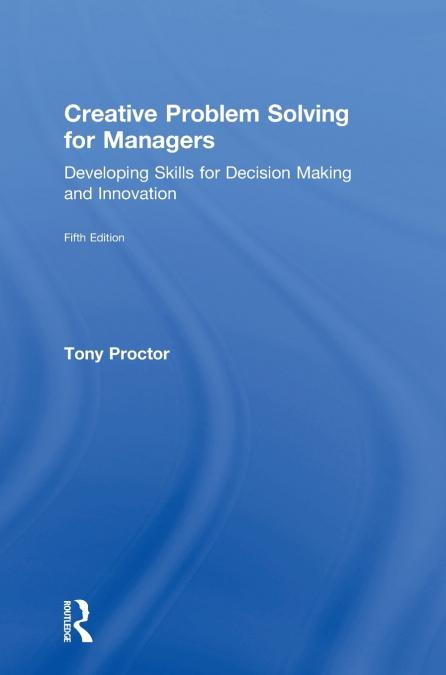 Creative Problem Solving for Managers