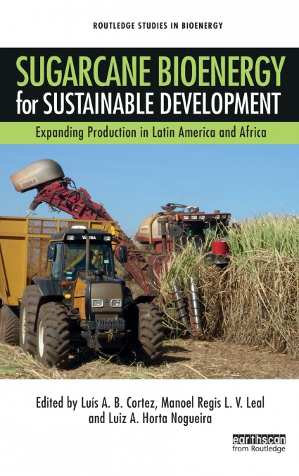 Sugarcane Bioenergy for Sustainable Development