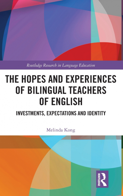 The Hopes and Experiences of Bilingual Teachers of English