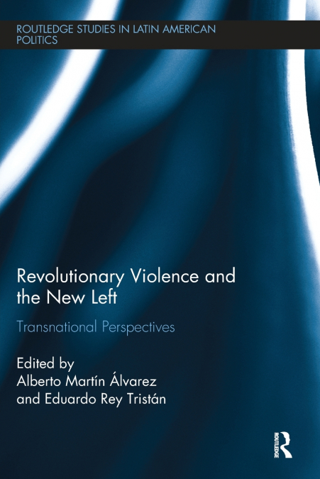 Revolutionary Violence and the New Left