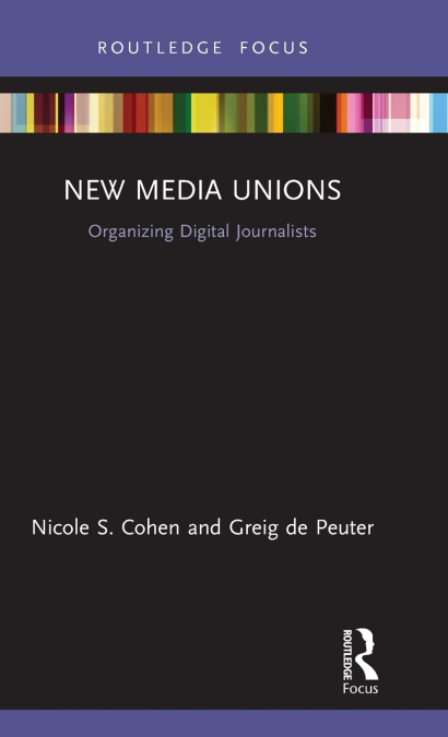 New Media Unions