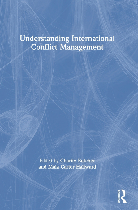 Understanding International Conflict Management