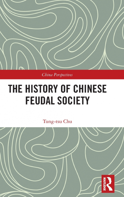 The History of Chinese Feudal Society