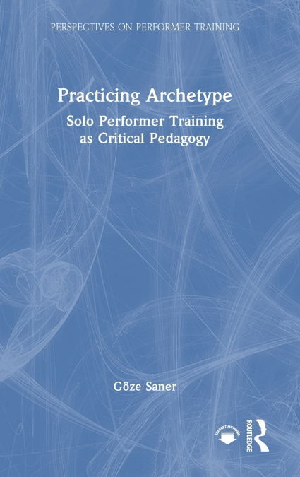 Practicing Archetype