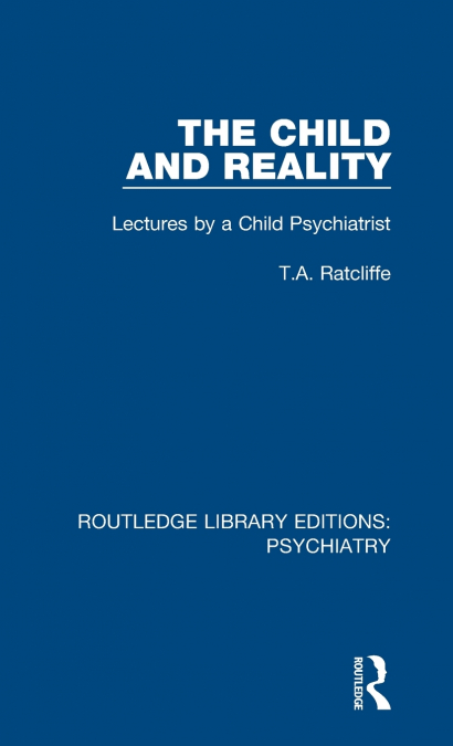 The Child and Reality