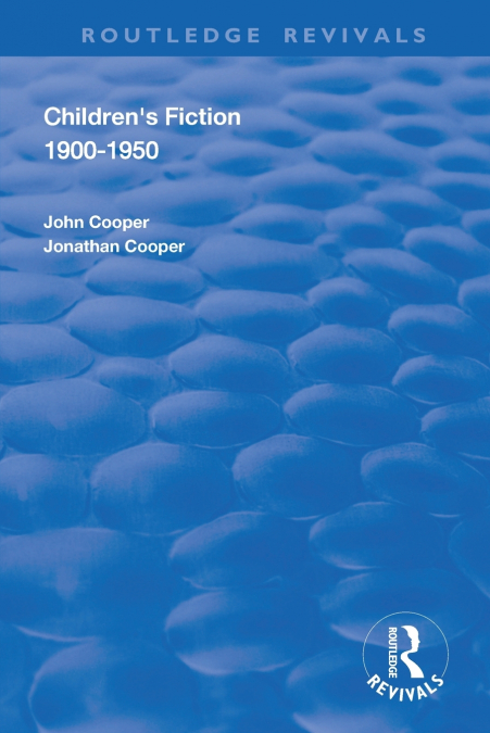 Children’s Fiction 1900-1950
