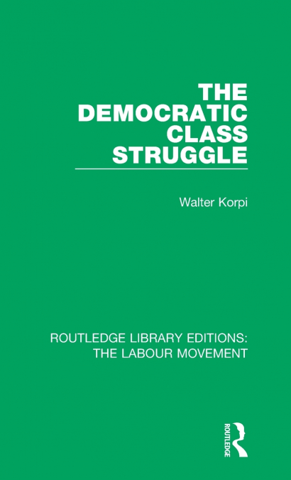 The Democratic Class Struggle