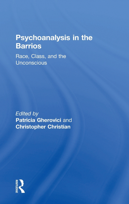 Psychoanalysis in the Barrios