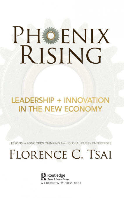 Phoenix Rising - Leadership + Innovation in the New Economy