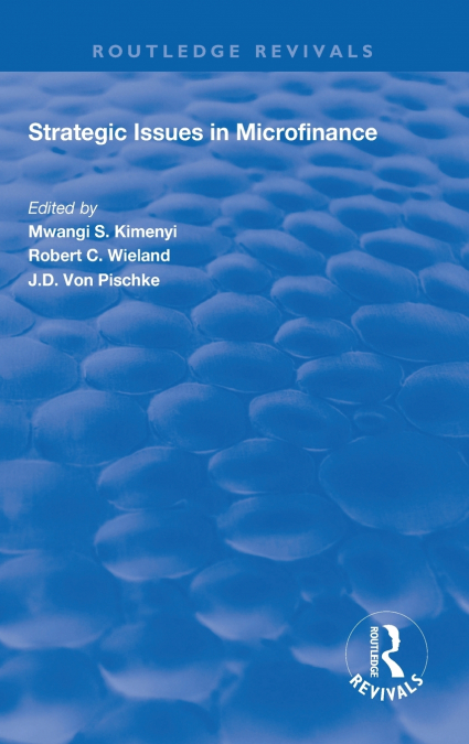 Strategic Issues in Microfinance