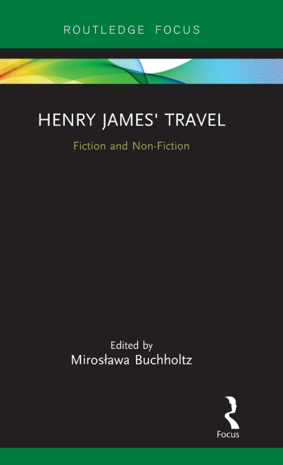 Henry James’ Travel