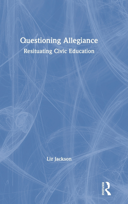 Questioning Allegiance