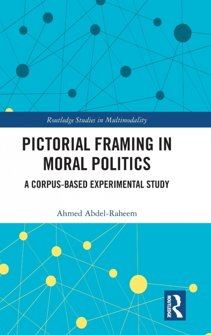 Pictorial Framing in Moral Politics