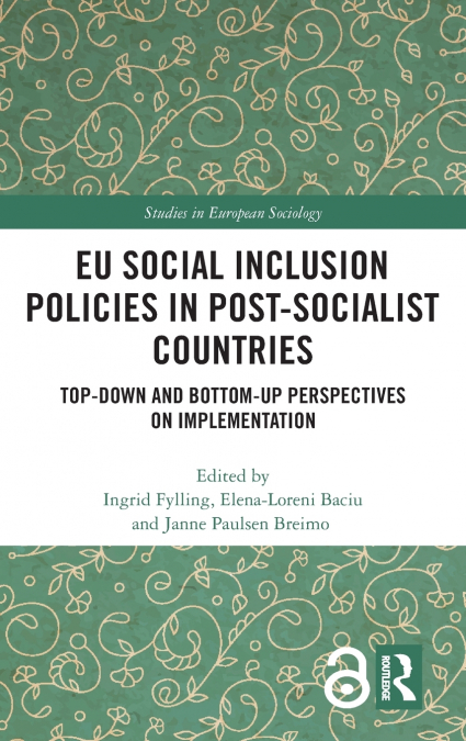 EU Social Inclusion Policies in Post-Socialist Countries