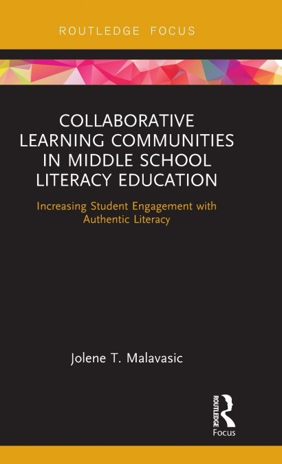Collaborative Learning Communities in Middle School Literacy Education