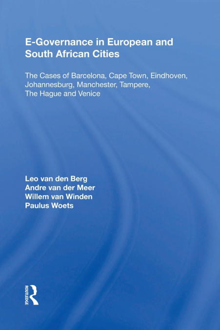 E-Governance in European and South African Cities