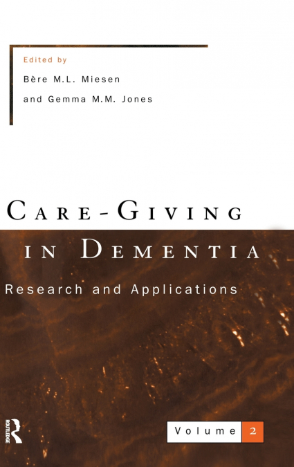 Care-Giving In Dementia 2