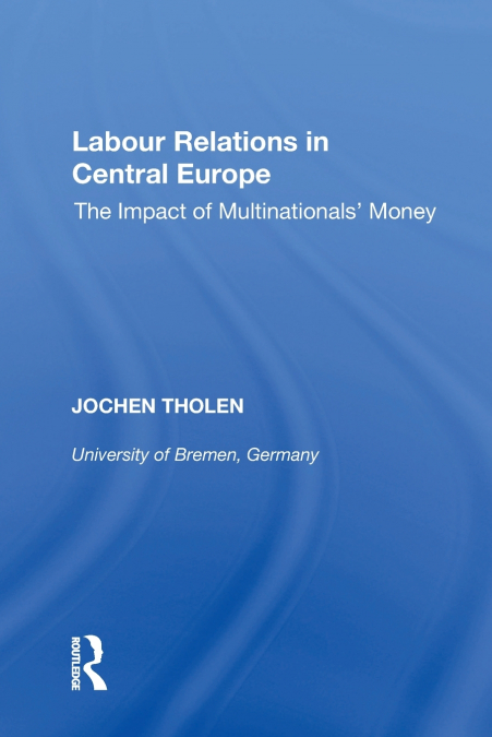 Labour Relations in Central Europe