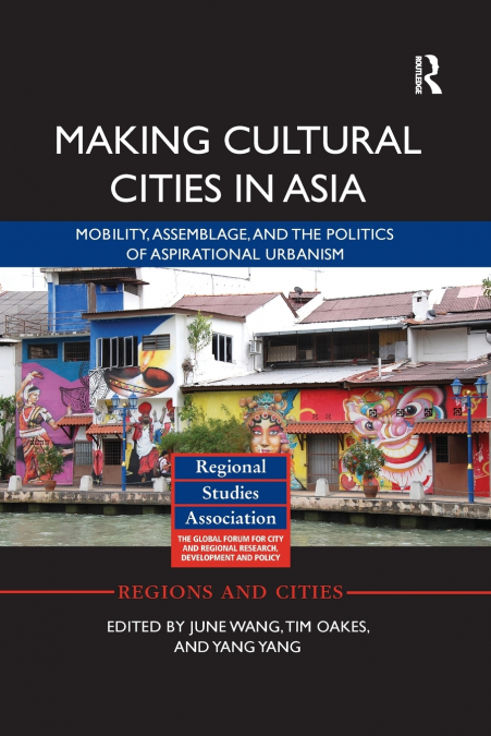 Making Cultural Cities in Asia