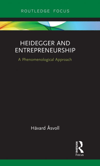 Heidegger and Entrepreneurship