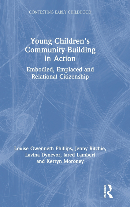 Young Children’s Community Building in Action