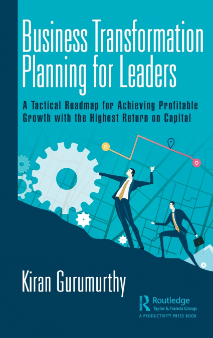 Business Transformation Planning for Leaders