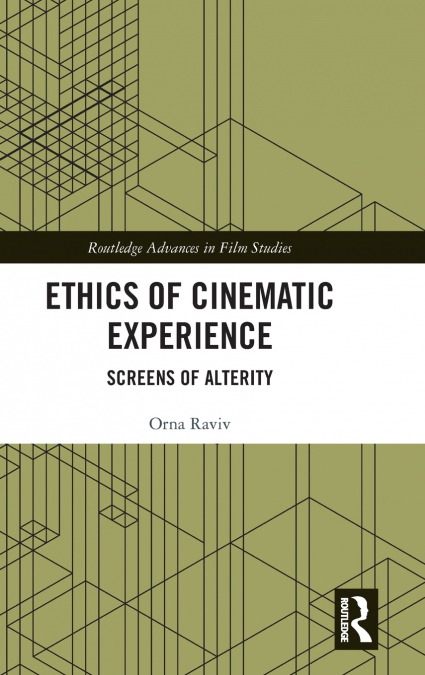 Ethics of Cinematic Experience