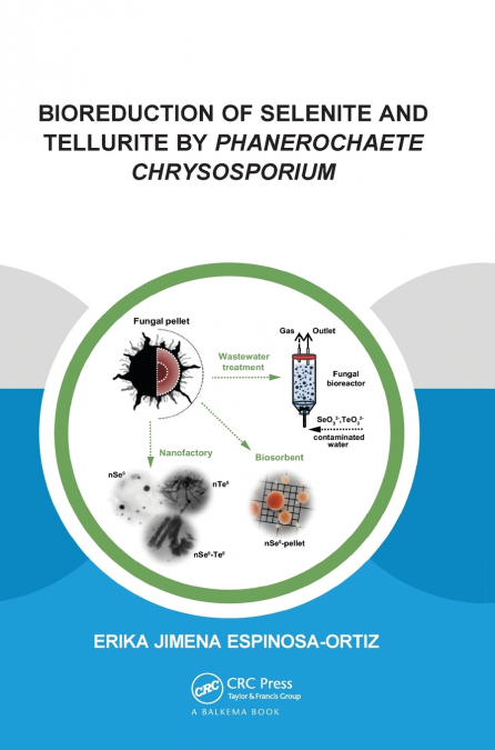 Bioreduction of Selenite and Tellurite by Phanerochaete Chrysosporium