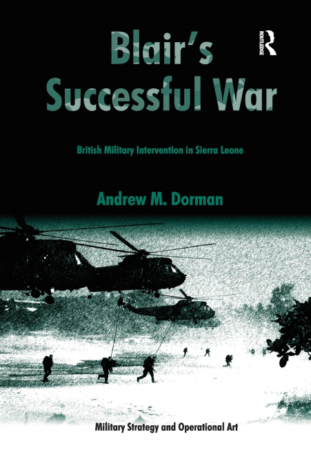 Blair’s Successful War