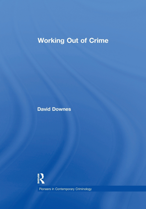 Working Out of Crime